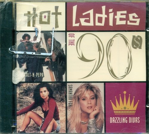 Hot Ladies Of The 90s/Hot Ladies Of The 90s-Dazzling@Fox/Cover Girls/Michel'Le@Fox/Cover Girls/Michel'Le